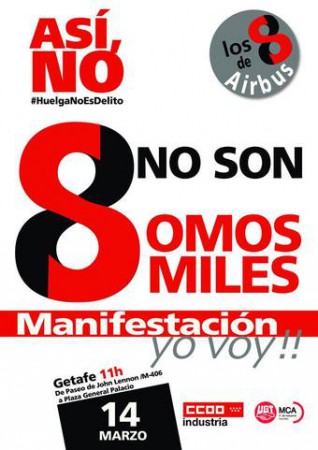 Manifestación el próximo día 14 de marzo en Getafe en defensa de los 8 sindicalistas de Airbus.  